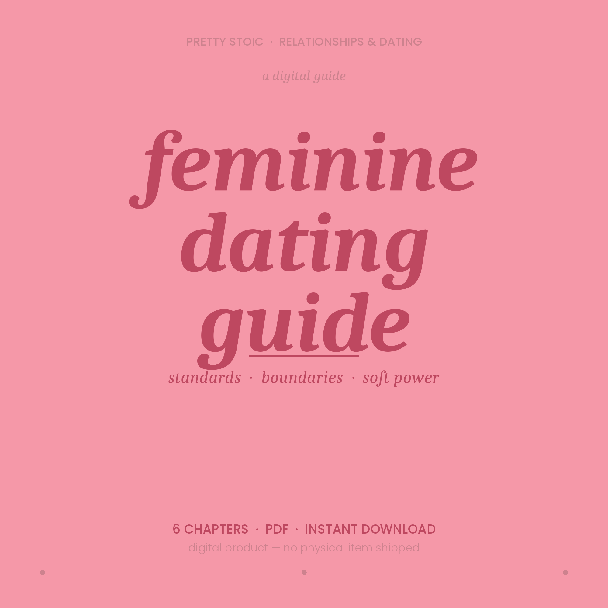 Feminine Dating Guide — Stoicism Applied to Modern Love