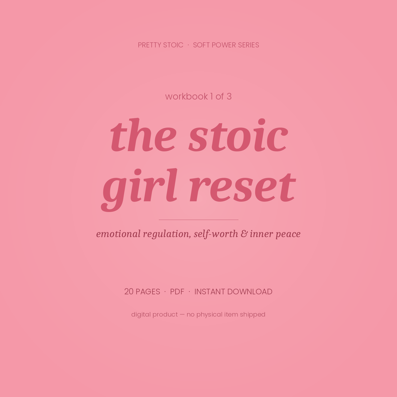 The Stoic Girl Reset — Workbook on Emotional Regulation, Self-Worth & Inner Peace